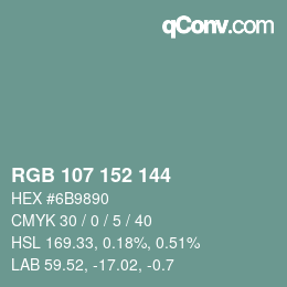 Color code: RGB 107 152 144 | qconv.com