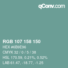 カラーコード: RGB 107 158 150 | qconv.com