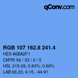 カラーコード: RGB 107 162.8 241.4 | qconv.com