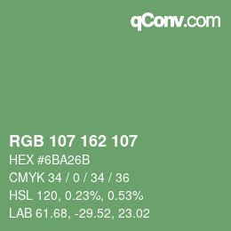 カラーコード: RGB 107 162 107 | qconv.com