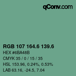 カラーコード: RGB 107 164.6 139.6 | qconv.com