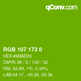 カラーコード: RGB 107 173 0 | qconv.com