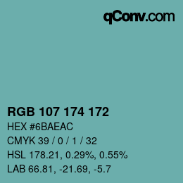 颜色代码: RGB 107 174 172 | qconv.com