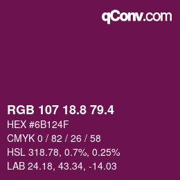カラーコード: RGB 107 18.8 79.4 | qconv.com