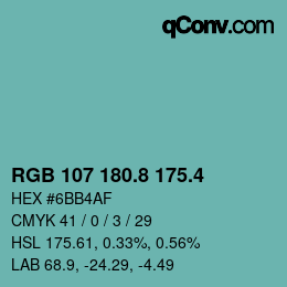 カラーコード: RGB 107 180.8 175.4 | qconv.com
