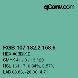 カラーコード: RGB 107 182.2 158.6 | qconv.com
