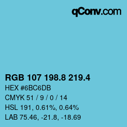 カラーコード: RGB 107 198.8 219.4 | qconv.com