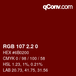カラーコード: RGB 107 2.2 0 | qconv.com