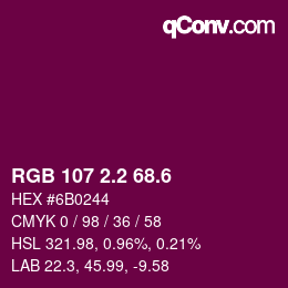カラーコード: RGB 107 2.2 68.6 | qconv.com