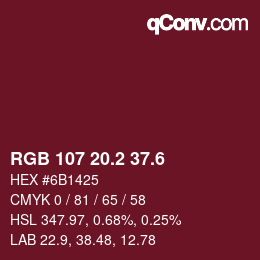 カラーコード: RGB 107 20.2 37.6 | qconv.com