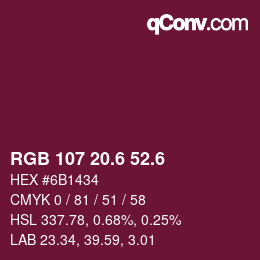 カラーコード: RGB 107 20.6 52.6 | qconv.com