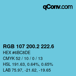 カラーコード: RGB 107 200.2 222.6 | qconv.com