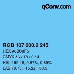 カラーコード: RGB 107 200.2 245 | qconv.com