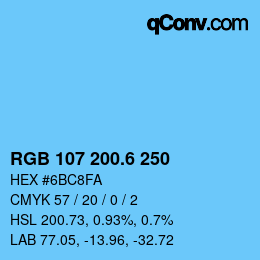カラーコード: RGB 107 200.6 250 | qconv.com