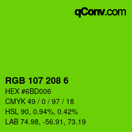 カラーコード: RGB 107 208 6 | qconv.com