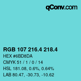 カラーコード: RGB 107 216.4 218.4 | qconv.com