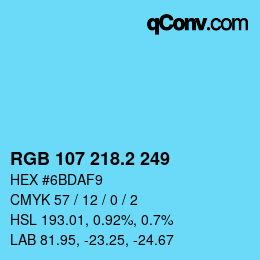 カラーコード: RGB 107 218.2 249 | qconv.com