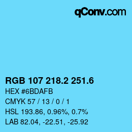 カラーコード: RGB 107 218.2 251.6 | qconv.com