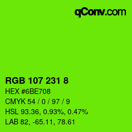 カラーコード: RGB 107 231 8 | qconv.com