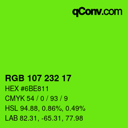 Color code: RGB 107 232 17 | qconv.com
