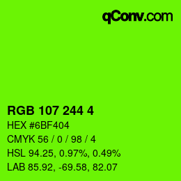 カラーコード: RGB 107 244 4 | qconv.com