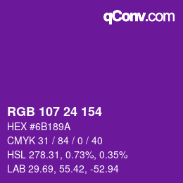 Color code: RGB 107 24 154 | qconv.com