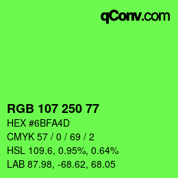 颜色代码: RGB 107 250 77 | qconv.com