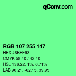 颜色代码: RGB 107 255 147 | qconv.com