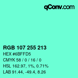 カラーコード: RGB 107 255 213 | qconv.com
