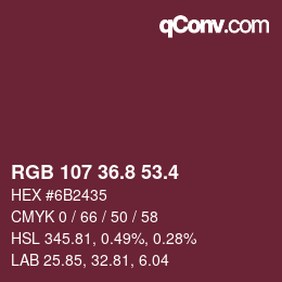 カラーコード: RGB 107 36.8 53.4 | qconv.com