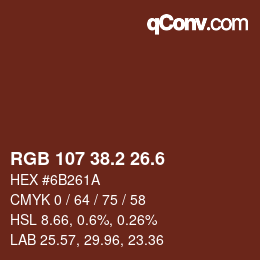 カラーコード: RGB 107 38.2 26.6 | qconv.com