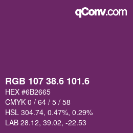 カラーコード: RGB 107 38.6 101.6 | qconv.com