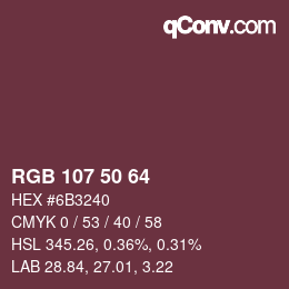 Color code: RGB 107 50 64 | qconv.com