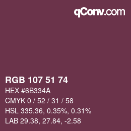 Color code: RGB 107 51 74 | qconv.com