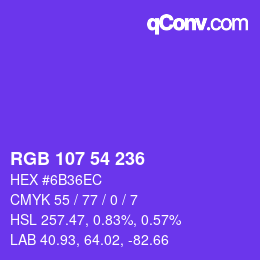 Color code: RGB 107 54 236 | qconv.com