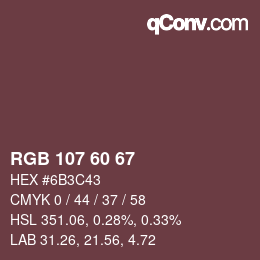 カラーコード: RGB 107 60 67 | qconv.com