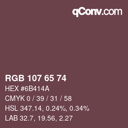 カラーコード: RGB 107 65 74 | qconv.com