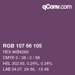 Farbcode: RGB 107 66 105 | qconv.com