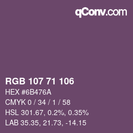 Color code: RGB 107 71 106 | qconv.com