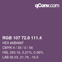 カラーコード: RGB 107 72.8 111.4 | qconv.com