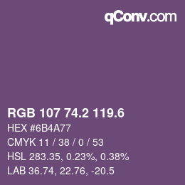 カラーコード: RGB 107 74.2 119.6 | qconv.com