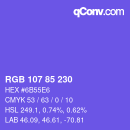 カラーコード: RGB 107 85 230 | qconv.com
