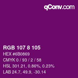 カラーコード: RGB 107 8 105 | qconv.com