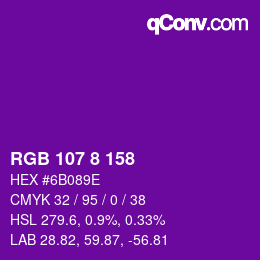 カラーコード: RGB 107 8 158 | qconv.com