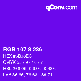 Color code: RGB 107 8 236 | qconv.com