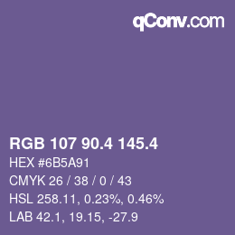 カラーコード: RGB 107 90.4 145.4 | qconv.com