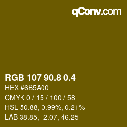 カラーコード: RGB 107 90.8 0.4 | qconv.com