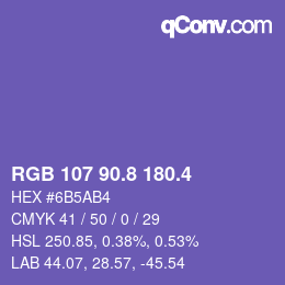 カラーコード: RGB 107 90.8 180.4 | qconv.com