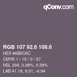 カラーコード: RGB 107 92.6 108.6 | qconv.com