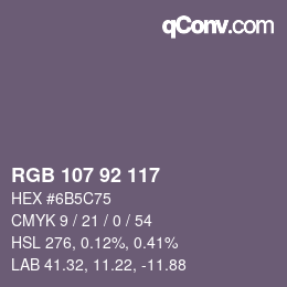 カラーコード: RGB 107 92 117 | qconv.com
